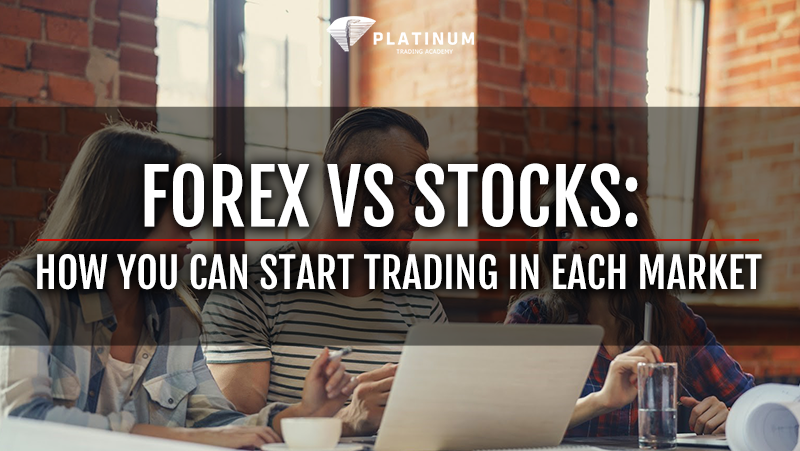 Forex vs stocks
