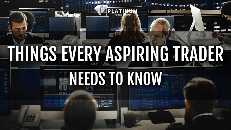 things every trader needs to know