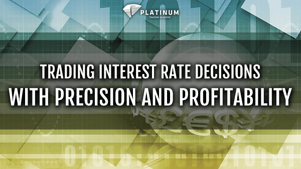 INTEREST RATE DECISION