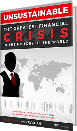 Unsustainable: The Greatest Financial Crisis in the History of the World