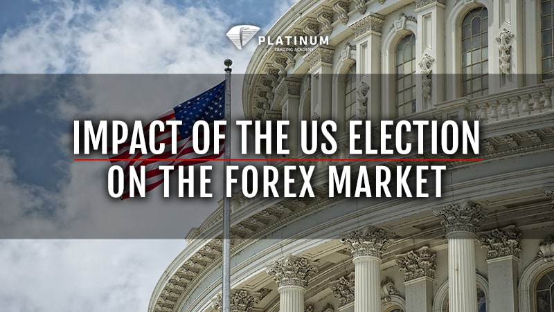 WHAT WILL BE THE IMPACT OF THE US ELECTION ON THE FOREX MARKET?